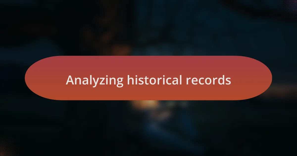Analyzing historical records