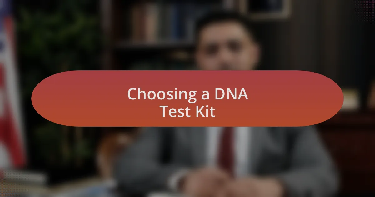 Choosing a DNA Test Kit