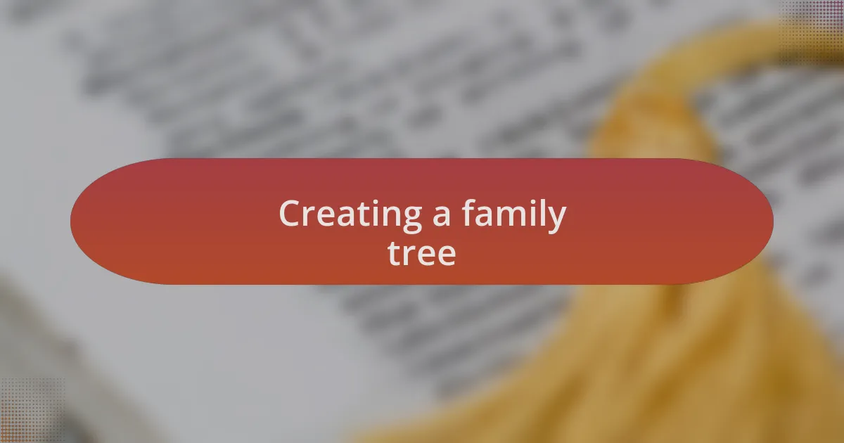 Creating a family tree