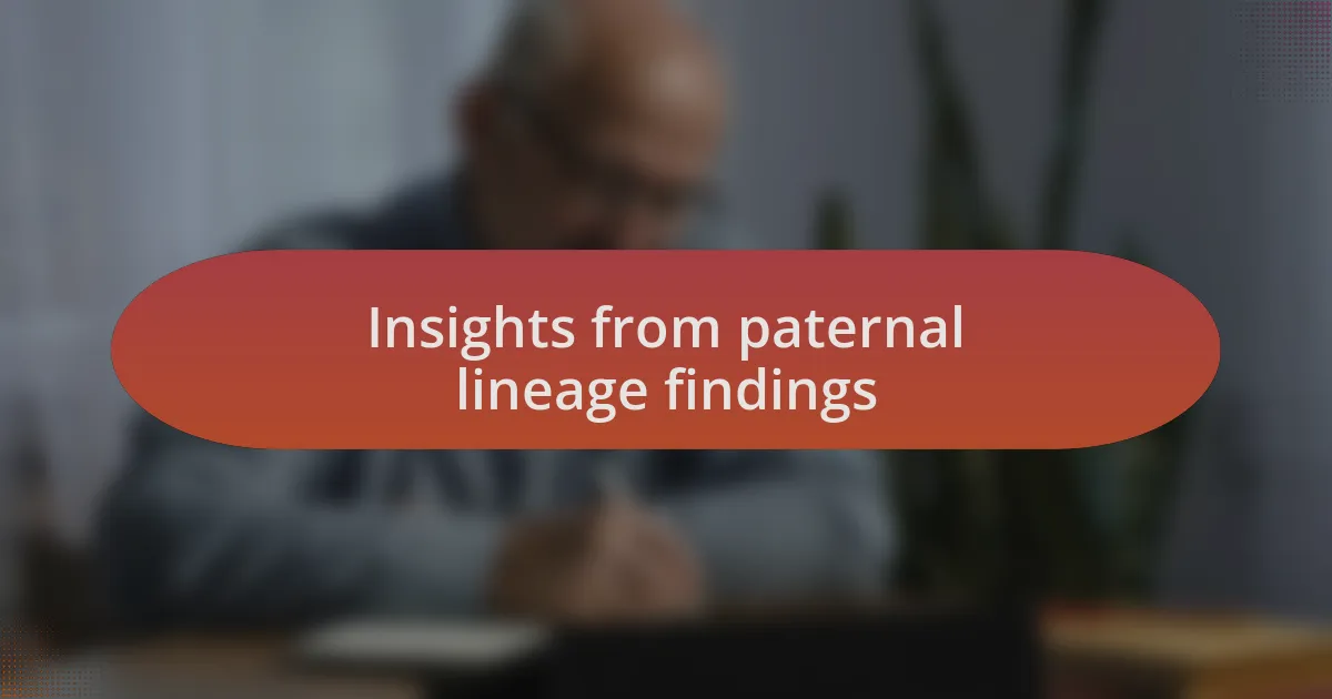 Insights from paternal lineage findings