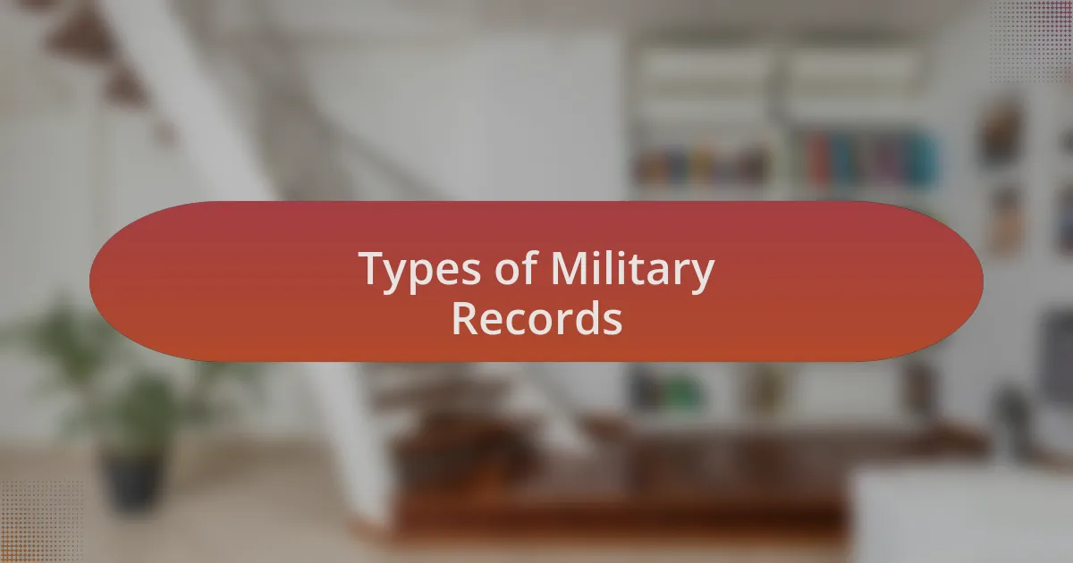 Types of Military Records